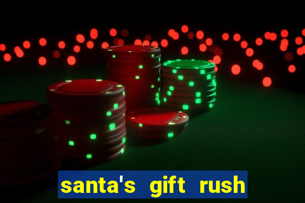 santa's gift rush demo pg
